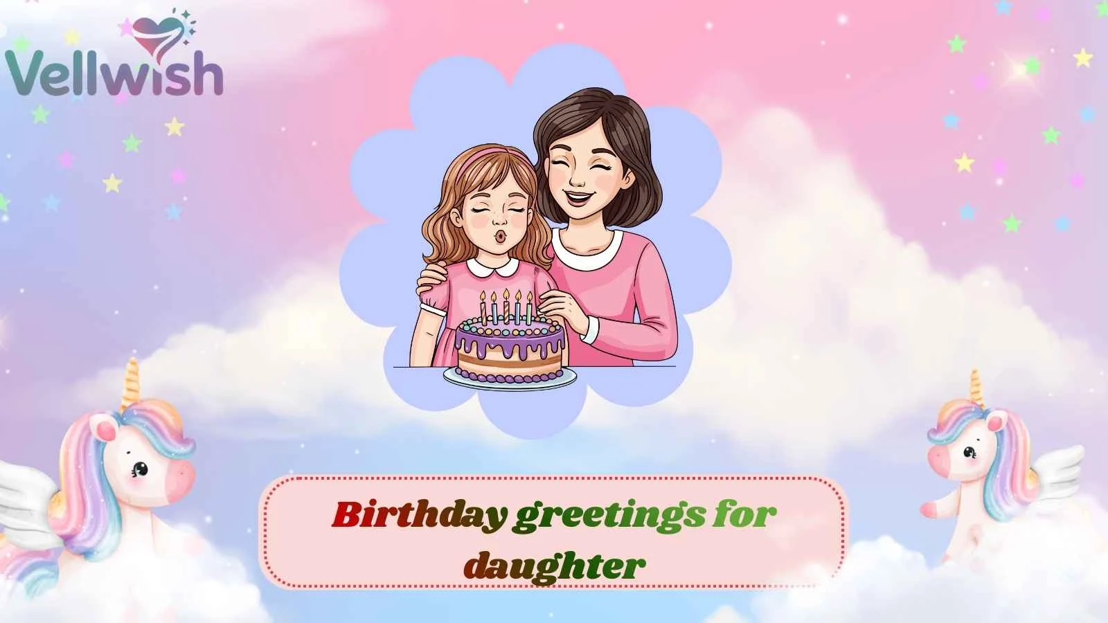 Birthday greetings for daughter