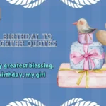 Happy Birthday to My Daughter Quotes