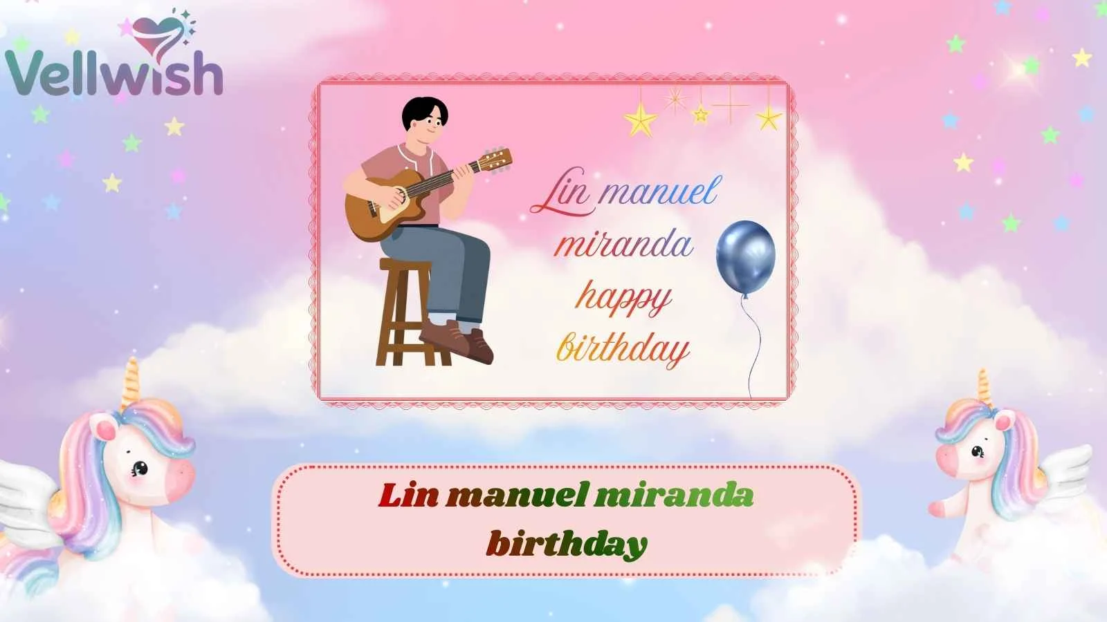 Lin manuel miranda birthday