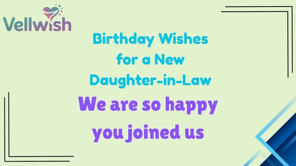 Birthday Wishes for a New Daughter-in-Law