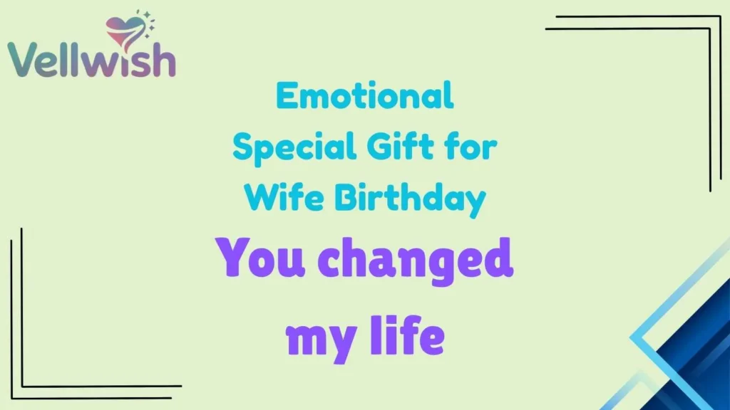 Emotional Special Gift for Wife Birthday