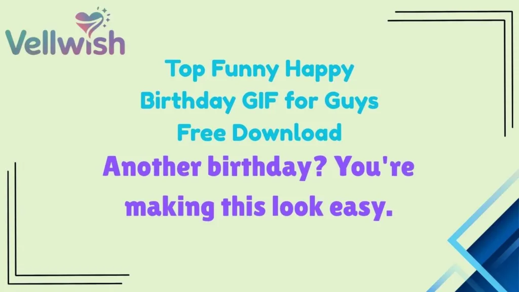 Top Funny Happy Birthday GIF for Guys Free Download